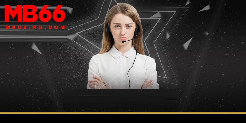 Bạn khi liên hệ MB66 có thể nhận tư vấn tận tình từ tư vấn viên