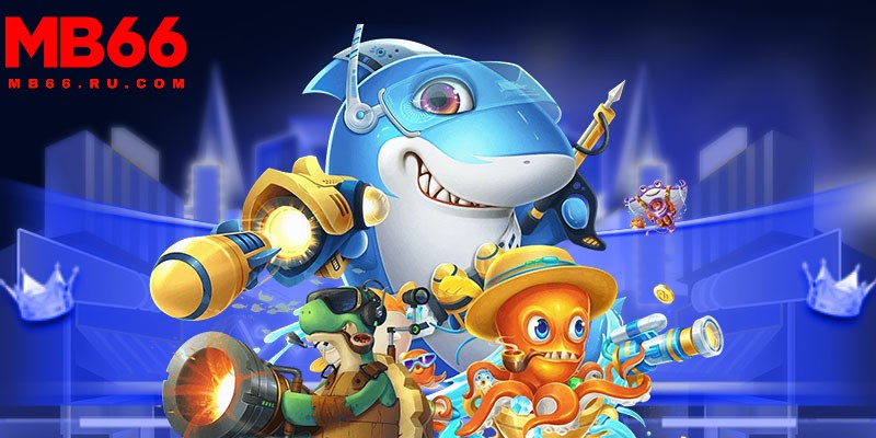 Người chơi đơn giản khi tham gia game bắn cá